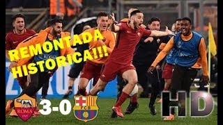 Roma vs barcelona 3 | resumen y goles 10 04 2018 hd