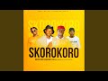 Skorokoro (feat. Marothi, King Kay & Psyclonethexx)