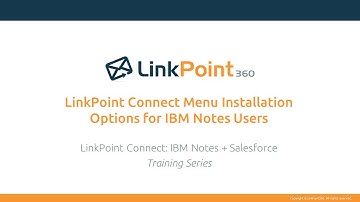 LinkPoint Connect Menu Installation Options for IBM Notes Users