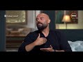صاحبة السعادة- أحمد صلاح حسني يحكي عن مسلسل حكايات بنات .. الست هي اللي بتتكلم كتير