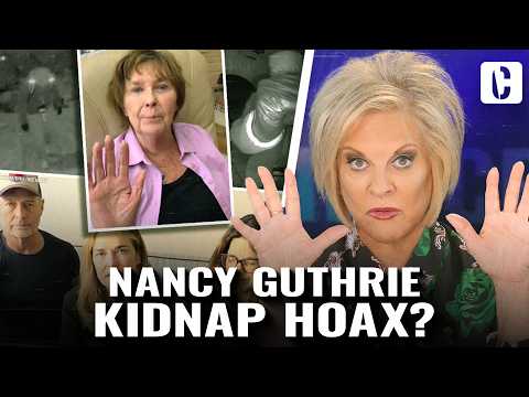 NANCY GUTHRIE KIDNAP HOAX?