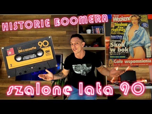 HISTORIE BOOMERA-Szalone lata 90 class=