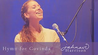 Hymn for Govinda — Jahnavi Harrison — LIVE at The Shaw Theatre, London