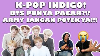 MEMBACA PERCINTAAN MEMBER BTS (Pt.1/2) || SUDUT PANDANG INDIGO NON KPOPERS || K- GO : Kpop indiGO