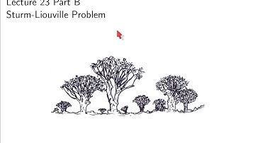 Lec 23 Part B Sturm-Liouville