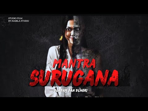 FILM HOROR TERBARU MANTRA SURUGANA (2023)FULL MOVIE