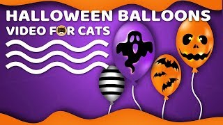 Cat Games - Halloween Balloons! Videos For Cats To Watch.