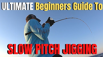 ULTIMATE Beginners Guide To SLOW PITCH JIGGING | Gear, Line, Leader, Jigs & Technique