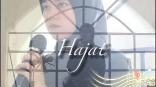 Hajat Ressa (dipopulerkan Haida Lirik)