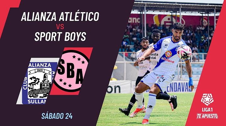 Alianza Atlético 2-0 Sport Boys: resumen EXTENDIDO del partido de hoy | Torneo Clausura 2024