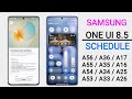 Samsung (A Series) One Ui 8.5 Update : Schedule🔥 A35,A55,A73,A15,A16,A25,A34,A54,A56,A36