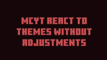 MCYT react to themselves without adjustments (Trend?)