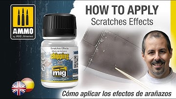 HOW TO APPLY SCRATCHES EFFECTS / CÓMO APLICAR EFECTOS DE ARAÑAZOS Y DESCONCHADOS