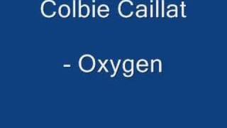 Colbie Caillat - Oxygen (different version)