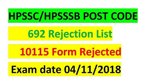 HPSSC/HPSSSB Post Code 692 REJECTION List ||