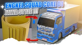 MEMBUAT MINIATUR TRUK SQUAD CORE 01 DARI KERTAS KARTON!!