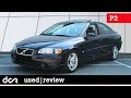 Buying a used Volvo S60, V70 (P2) - 2000-2009, Buying advice with Common Issues