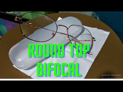 HOW TO MAKE EYEGLASSES ( ROUND TOP BIFOCAL WITH FULL FRAME)