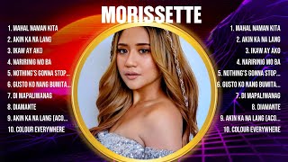 Morissette Greatest Hits Full Album ▶ Full Album ▶ Top 10 Hits of All Time