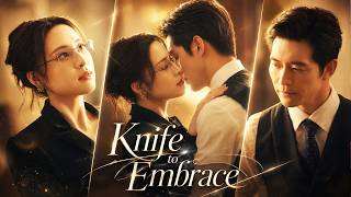 [Muti Sub]Knife to Embrace丨爱她如命【Full】He recognized her immediately, choosing to tolerate her traps screenshot 1