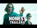 Honest Trailers | The Matrix Resurrections