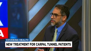 Doctor talks about new treatment for Carpal Tunnel Syndrome