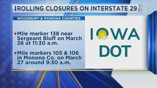 Rolling Closures ON Interstate 29