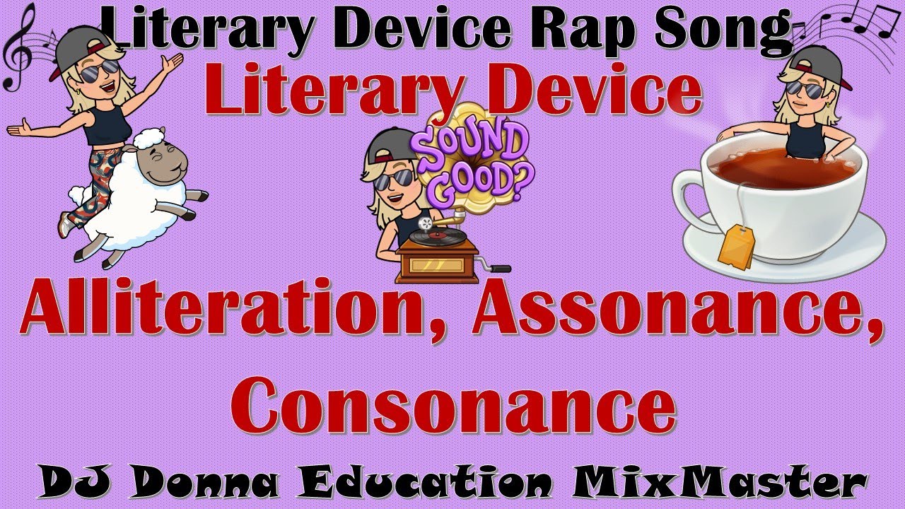 Literary Device Rap 3 Of 21 Song 87 Alliteration Assonance Literary Device Rap 3 Of 21 Song 87 Alliteration Assonance
