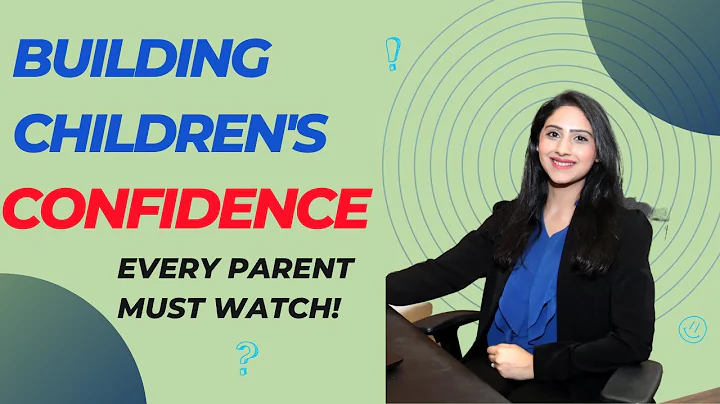 Raise confident children!