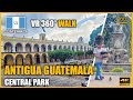 Immersive VR 360° Walk! | Explore Central Park of Antigua Guatemala 🇬🇹