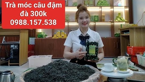 Cận cảnh trà móc câu đặc biệt 300k