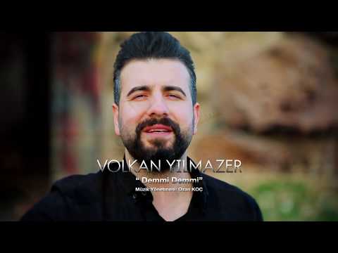 Volkan YILMAZER - Demmi Demmi (KLİP 2019)