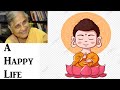 A Happy Life - Sudha Murty's Story with Subtitles