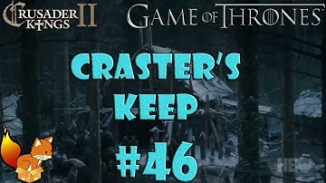 Crusader Kings 2 - Game of Thrones mod - Craster