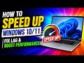 How to Speed Up Windows 10/11 | Fix Lag & Boost Performance