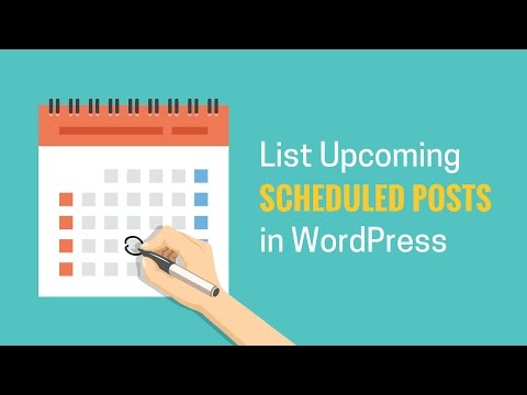 How to List Future Upcoming Scheduled Posts in WordPress