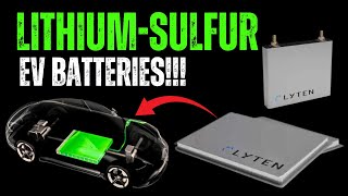 Automakers Set to Test Lithium-Sulfur EV Batteries