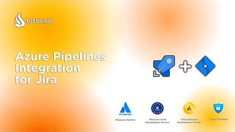 Microsoft Azure Pipelines-Jira Integration
