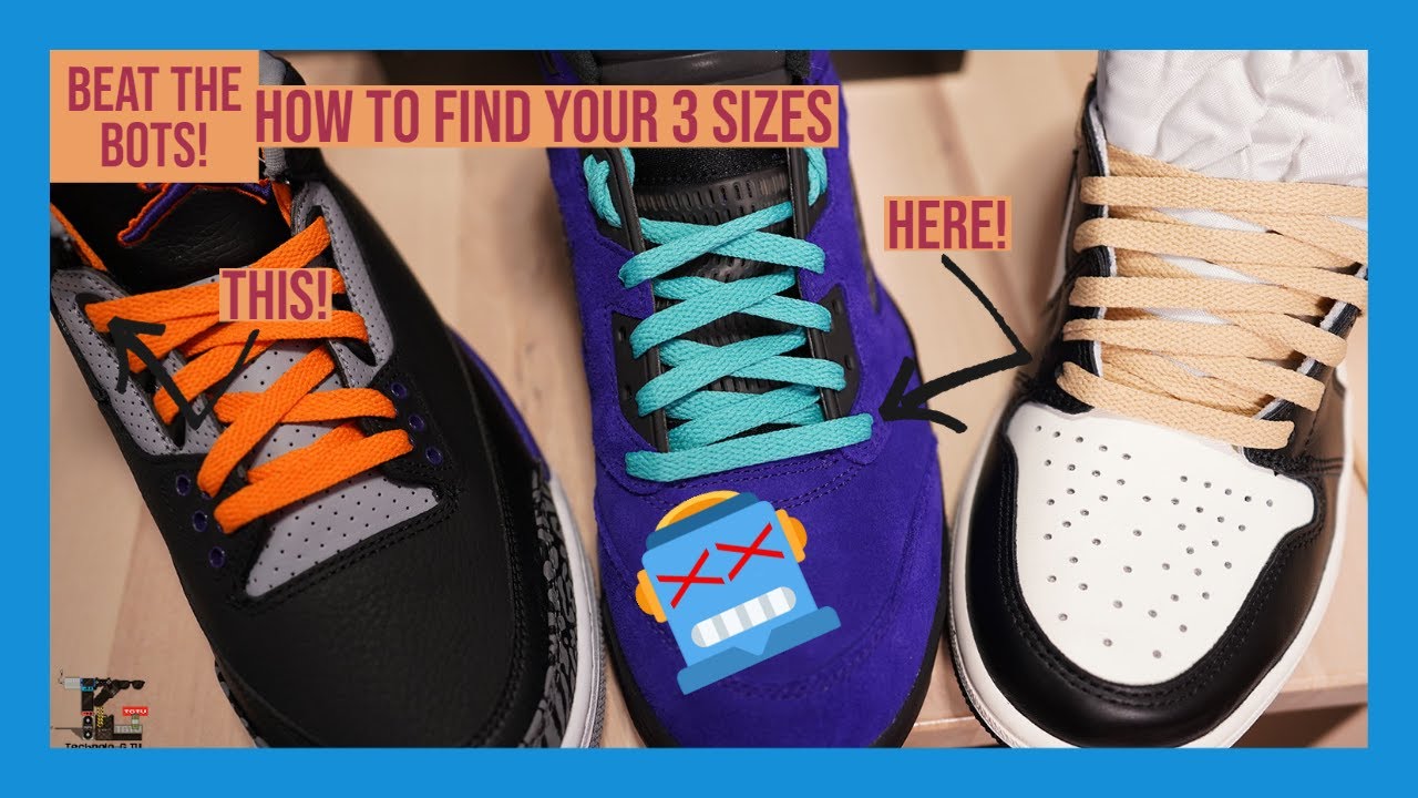 Bot Size How to Beat the Bots! Episode 1 | How to Find Your 3 Sizes - YouTube