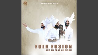 Folk Fusion (feat. Gurmoh)