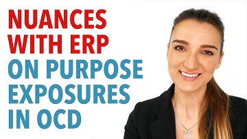 Nuances Of ERP in OCD Recovery