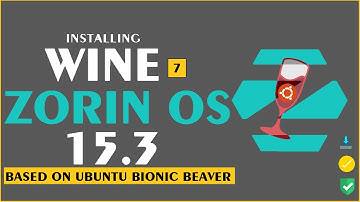 How to Install Wine on Zorin OS 15.3 | Installing Wine 7.0 on Zorin 15.3 | Wine Zorin Installation
