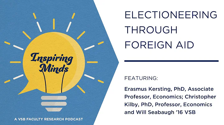 Inspiring Minds: Electioneering Through Foreign Ai...