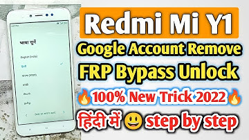 REDMI Y1 (MDI6S) FRP Bypass New Trick 2022 in Hindi | Redmi Y1 FRP/Google Account Bypass Without PC🔥