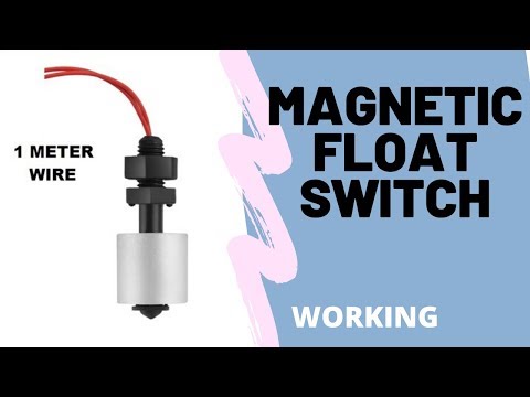 Magnetic Float Switch/Sensor Working II Project Idea in the END🔥