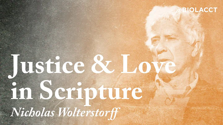 Nicholas Wolterstorff: Love and Justice in Scripture [Pastor's Luncheon]