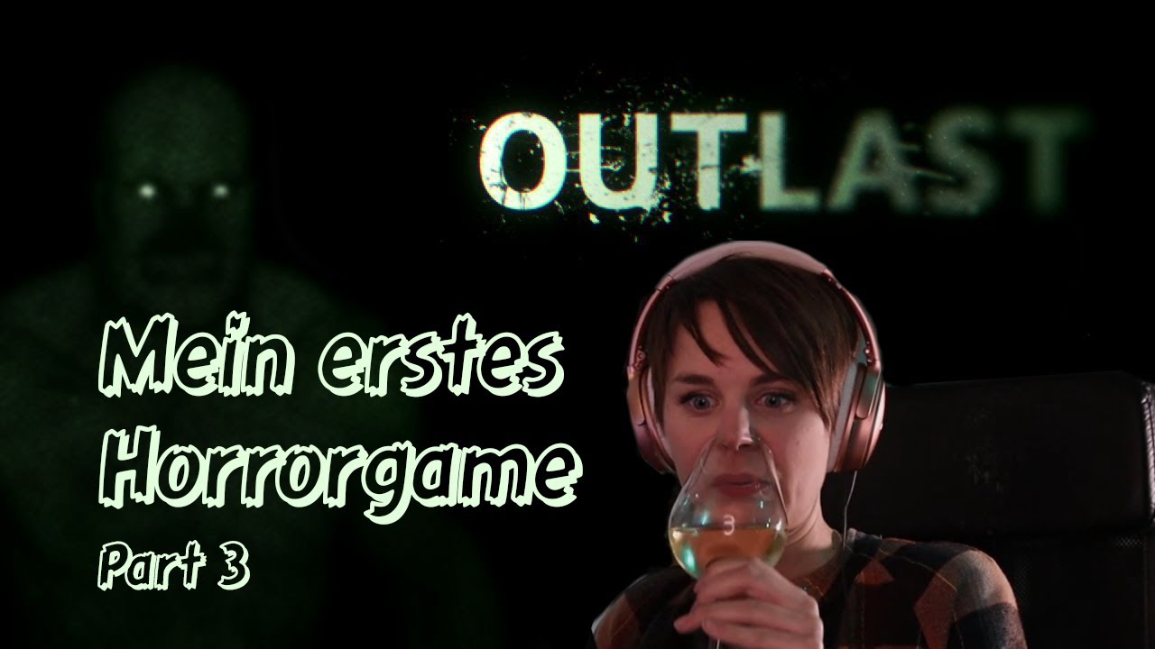 Outlast mit PULSMESSER - Mena zockt Outlast - Mein erstes Horrorgame ...
