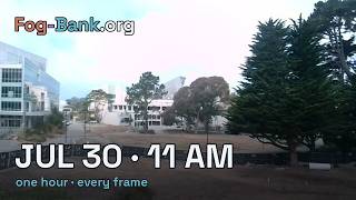 FogCam July 30 2026 11 am PT one hour every frame