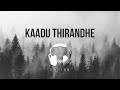 Kaadu Thirande Kidakinrathu | Nikhil Mathew | Rainy Status | Tamil Whatsapp Status | RHYTHM