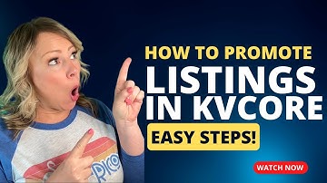 How to Promote Listings with kvCore